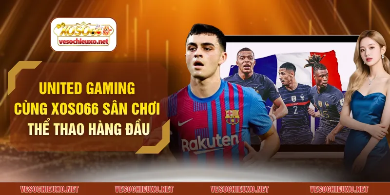 United gaming tại XOSO66